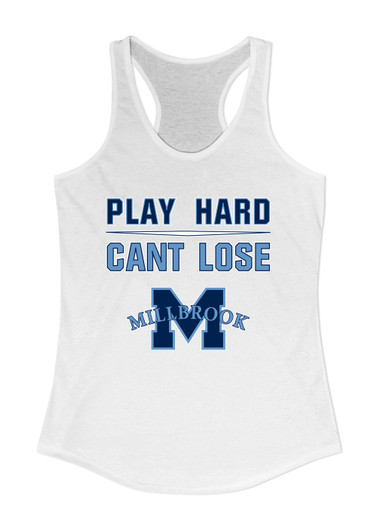 Millbrook Pioneers Play Hard, Can't Lose Women's Tank Top