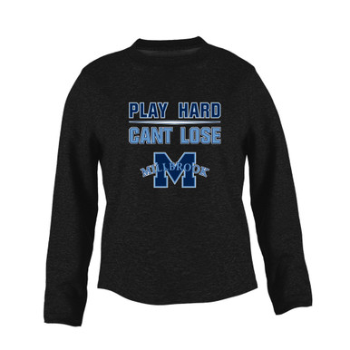 Millbrook Pioneers Play Hard, Can't Lose Women's Sweatshirt
