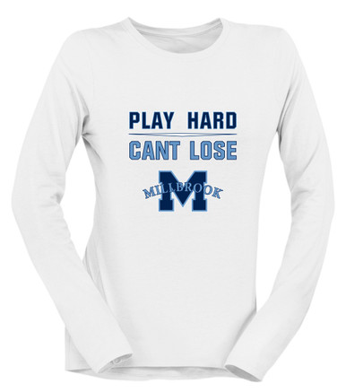 Millbrook Pioneers Play Hard, Can't Lose Women's Premium LS T-Shirt