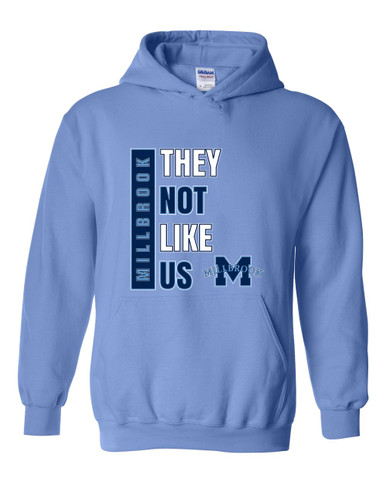 Millbrook Pioneers They Not Like Us #1 Men's Hoodie