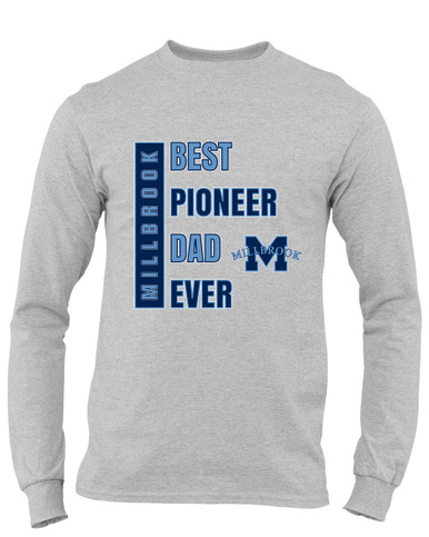 Millbrook Pioneers Best Pioneer Dad Men's LS T-Shirt
