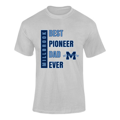 Millbrook Pioneers Best Pioneer Dad Men's SS T-Shirt