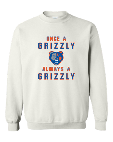 Grand Oaks Grizzlies Once A Men's Sweatshirt