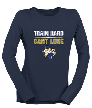 Boswell Pioneers Train Hard, Can't Lose Women's LS T-Shirt