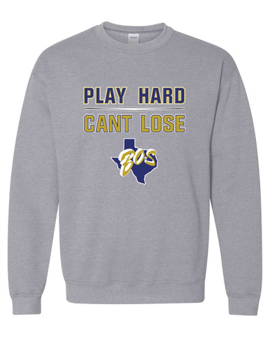 Boswell Pioneers Play Hard, Can't Lose Men's Sweatshirt