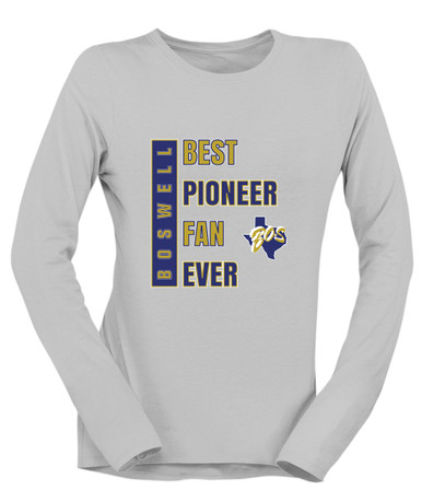 Boswell Pioneers Best Pioneer Fan Women's LS T-Shirt
