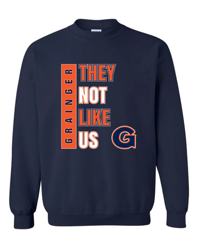 Grainger Grizzlies They Not Like Us #1 Men's Sweatshirt