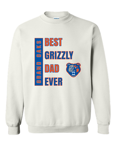 Grand Oaks Grizzlies Best Grizzly Dad Men's Sweatshirt