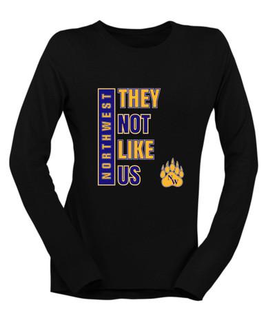 Northwest Grizzlies They Not Like Us #1 Women's Premium LS T-Shirt