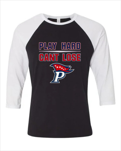 Patriot Pioneers Play Hard, Can't Lose Women's Baseball T-Shirt