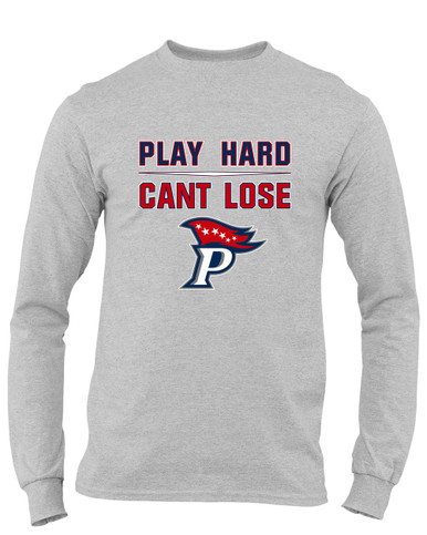 Patriot Pioneers Play Hard, Can't Lose Men's LS T-Shirt
