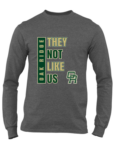 Oak Ridge Pioneers They Not Like Us #1 Men's Premium LS T-Shirt