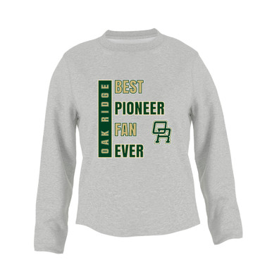 Oak Ridge Pioneers Best Pioneer Fan Women's Sweatshirt