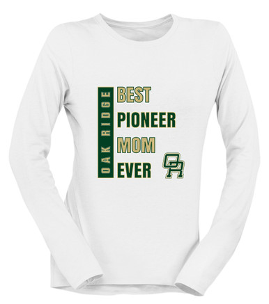 Oak Ridge Pioneers Best Pioneer Mom Women's LS T-Shirt
