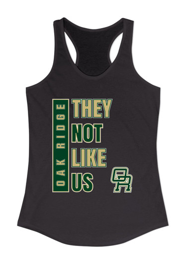 Oak Ridge Pioneers They Not Like Us #1 Women's Tank Top
