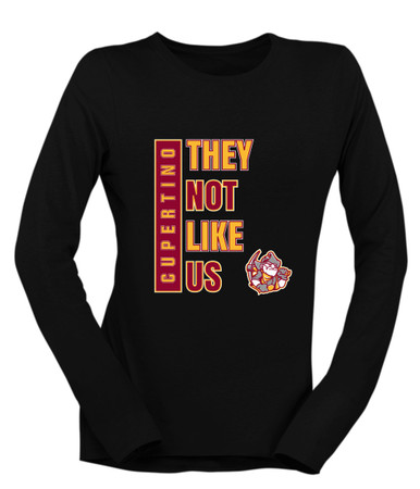 Cupertino Pioneers They Not Like Us #1 Women's Premium LS T-Shirt