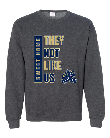 Sweet Home Panthers They Not Like Us #1 Men's Sweatshirt