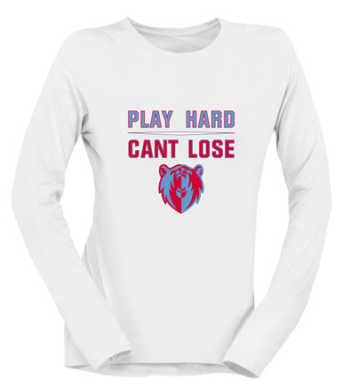 Ashland Grizzlies Play Hard, Can't Lose Women's Premium LS T-Shirt