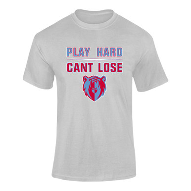 Ashland Grizzlies Play Hard, Can't Lose Men's SS T-Shirt