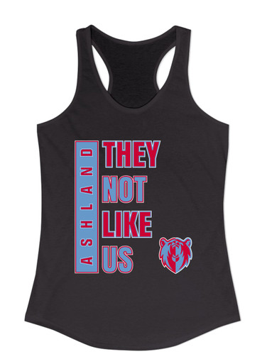 Ashland Grizzlies They Not Like Us #1 Women's Tank Top