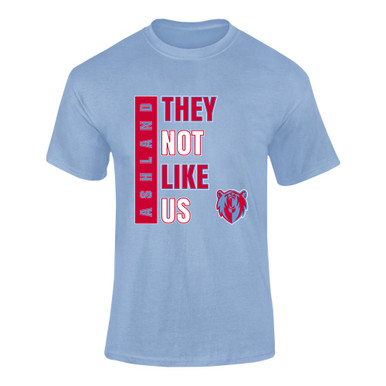 Ashland Grizzlies They Not Like Us #1 Men's SS T-Shirt