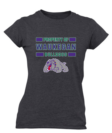 Waukegan Bulldogs Property Of Women's SS T-Shirt