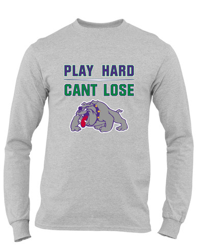 Waukegan Bulldogs Play Hard, Can't Lose Men's LS T-Shirt