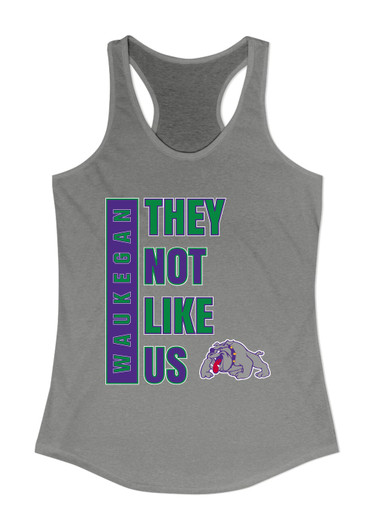 Waukegan Bulldogs They Not Like Us #1 Women's Tank Top