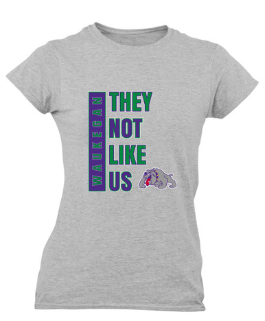 Waukegan Bulldogs They Not Like Us #1 Women's Premium SS T-Shirt