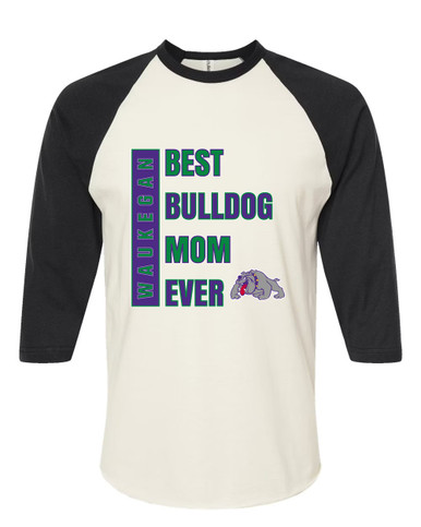 Waukegan Bulldogs Best Bulldog Mom Women's Baseball T-Shirt