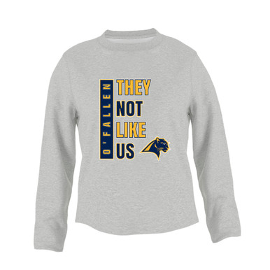 O'Fallen Panthers They Not Like Us #1 Women's Sweatshirt