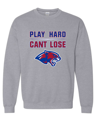 Bullard Panthers Play Hard, Can't Lose Men's Sweatshirt