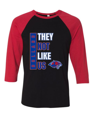 Bullard Panthers They Not Like Us #1 Men's Baseball T-Shirt