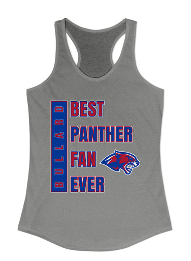Bullard Panthers Best Panther Fan Women's Tank Top