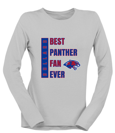 Bullard Panthers Best Panther Fan Women's LS T-Shirt