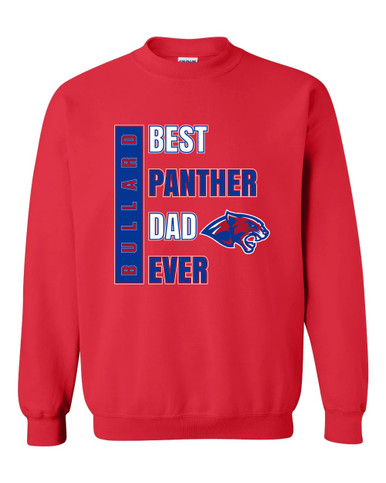 Bullard Panthers Best Panther Dad Men's Sweatshirt