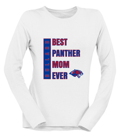 Bullard Panthers Best Panther Mom Women's LS T-Shirt