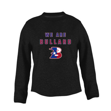 Bullard Panthers B Script We Are Women's Sweatshirt