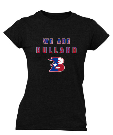 Bullard Panthers B Script We Are Women's SS T-Shirt