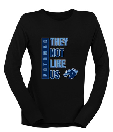 Potomac Panthers They Not Like Us #1 Women's Premium LS T-Shirt