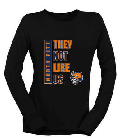 North Pitt Panthers They Not Like Us #1 Women's Premium LS T-Shirt