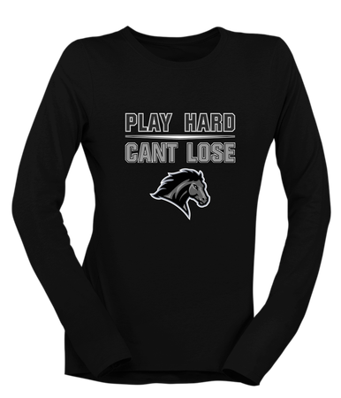 Houston Mustangs Play Hard, Can't Lose Women's LS T-Shirt