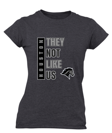 Houston Mustangs They Not Like Us #1 Women's SS T-Shirt