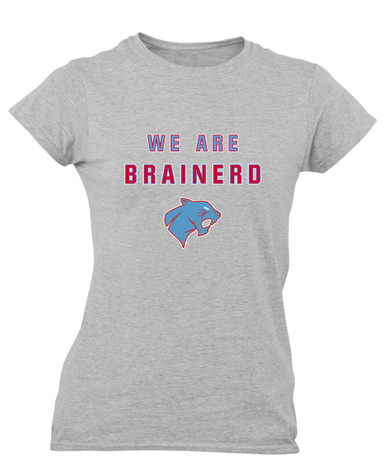Brainerd Panthers We Are Women's SS T-Shirt