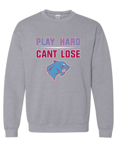 Brainerd Panthers Play Hard, Can't Lose Men's Sweatshirt