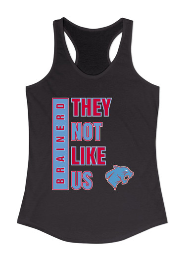 Brainerd Panthers They Not Like Us #1 Women's Tank Top
