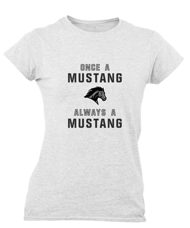 Houston Mustangs Once A Women's SS T-Shirt