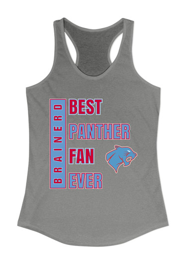 Brainerd Panthers Best Panther Fan Women's Tank Top