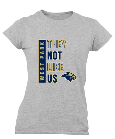 West Park Panthers They Not Like Us #1 Women's SS T-Shirt