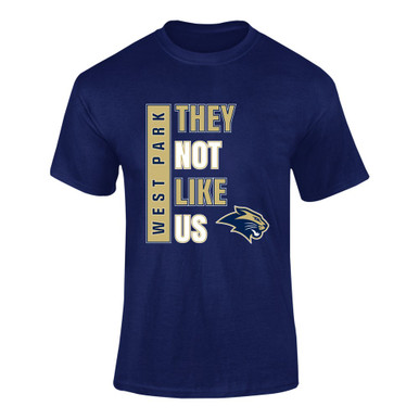 West Park Panthers They Not Like Us #1 Men's SS T-Shirt